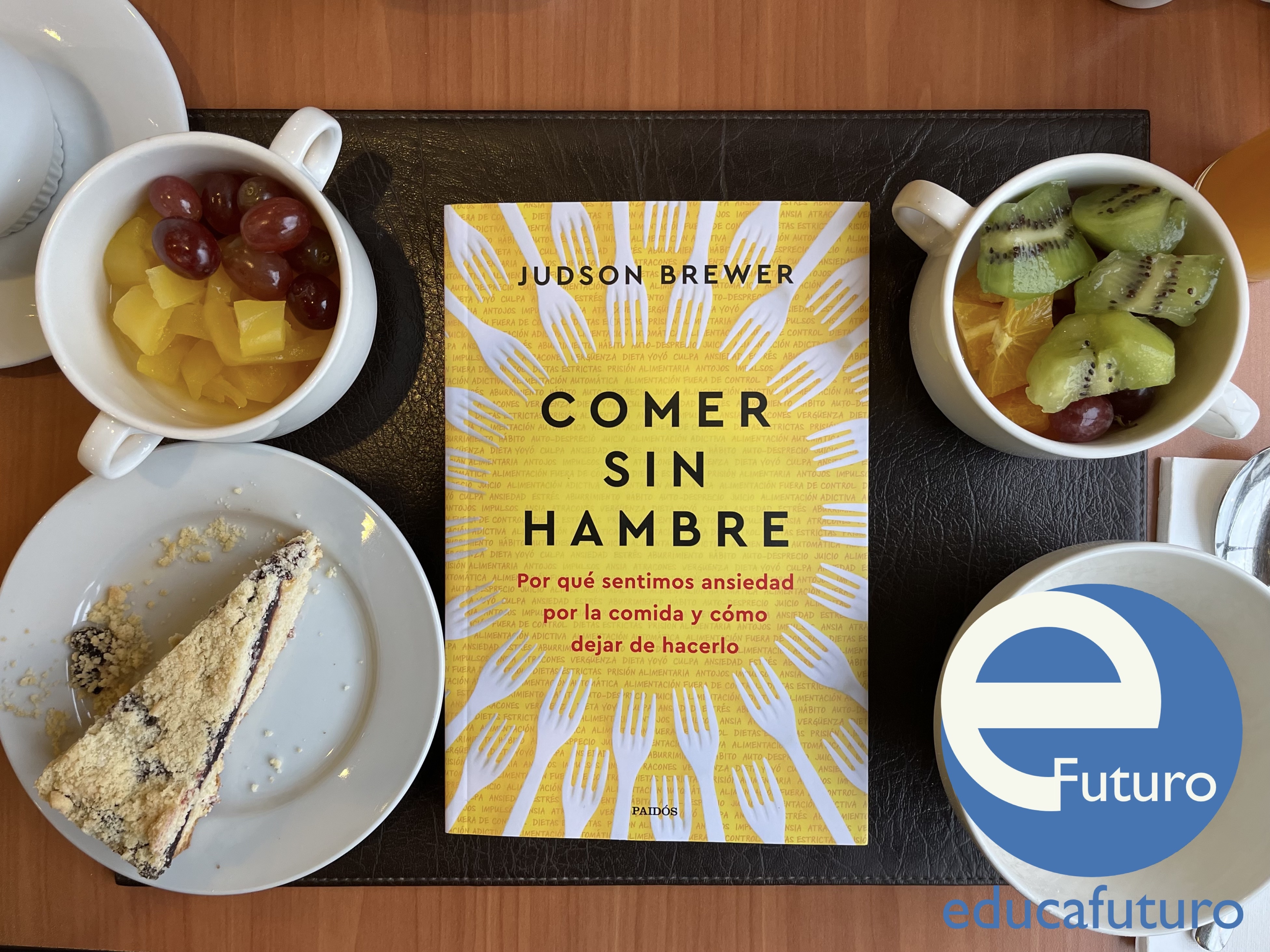 Comer sin hambre: Cambia tus hábitos alimenticios con Judson Brewer