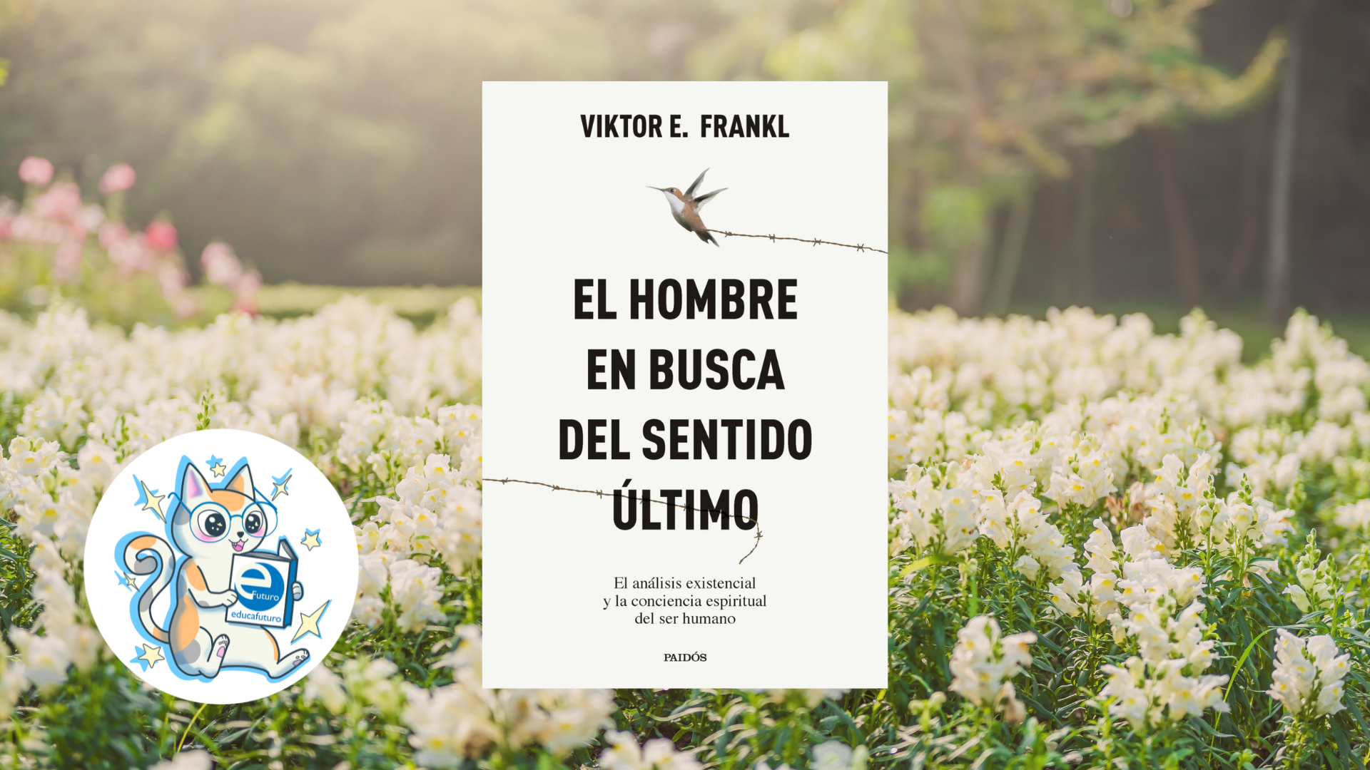 Reseña: El hombre en busca del sentido último
